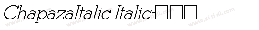 ChapazaItalic Italic字体转换